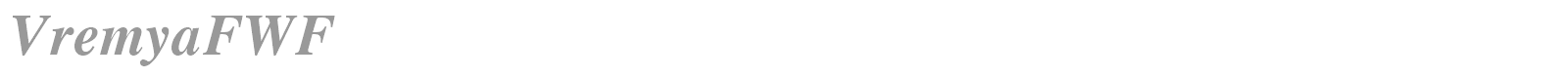VremyaFWF font preview